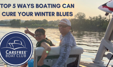 Top 5 ways boating can cure your winter blues