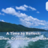 A Time to Reflect: Milestones, Gratitude, and Lake Days