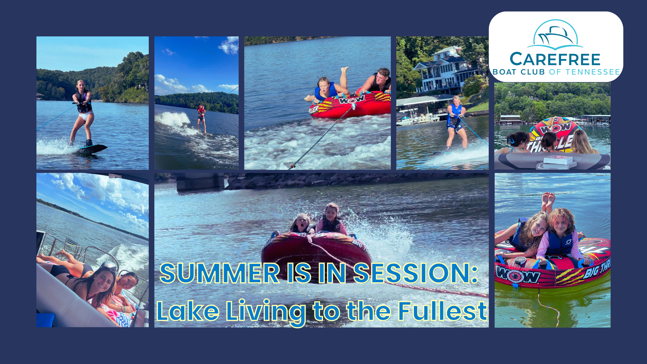 Summer is in Session: Lake Living to the Fullest
